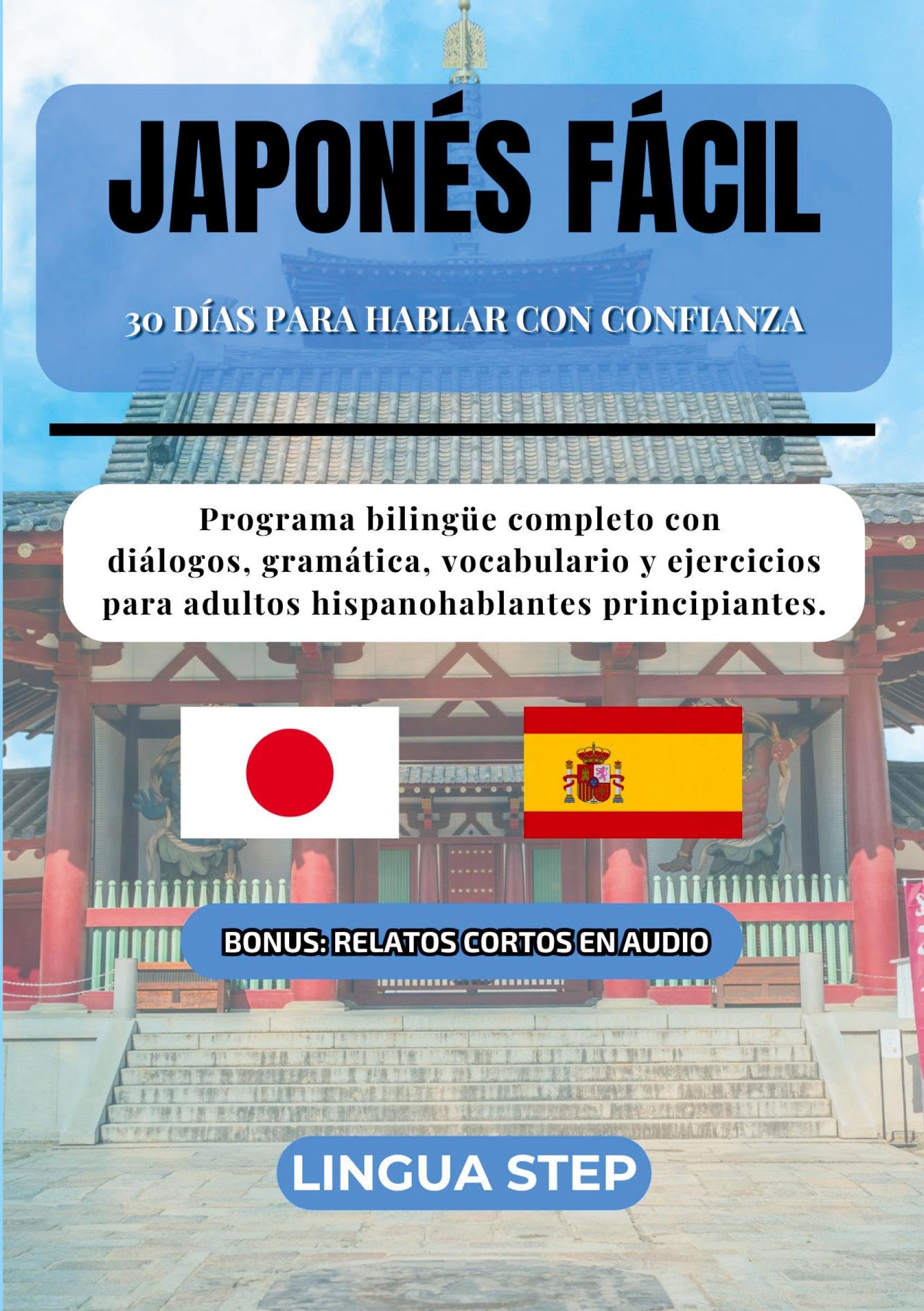 Japonés Fácil: 30 Días para Hablar con Confianza Foreign Languages ​​& Dictionaries