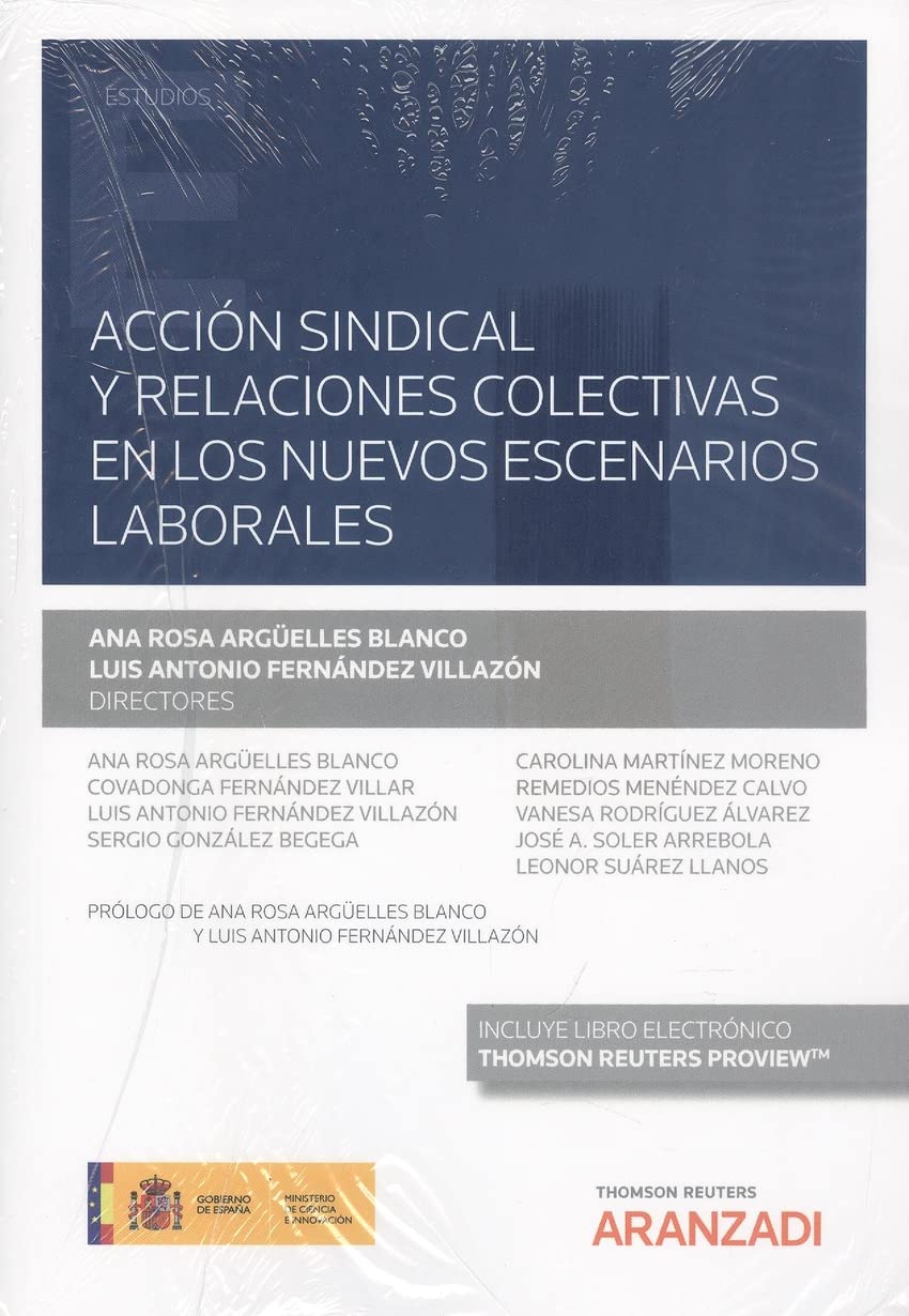 Acción sindical y relaciones colectivas en los nuevos escenarios laborales (Papel + e-book) book