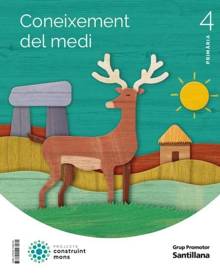 CONEIXEMENT DEL MEDI 4 PRIMARIA CONSTRUINT MONS Non-fiction