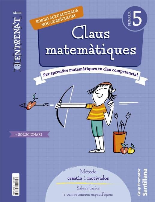 QUADERN CLAUS MATEMATIQUES SERIE ENTRENAT 5 PRIMARIA Non-fiction