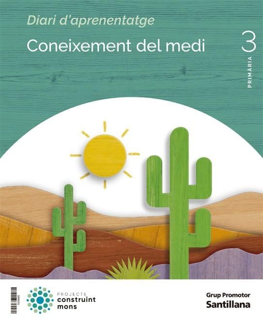 CONEIXEMENT DEL MEDI 3 PRIMARIA CONSTRUINT MONS book