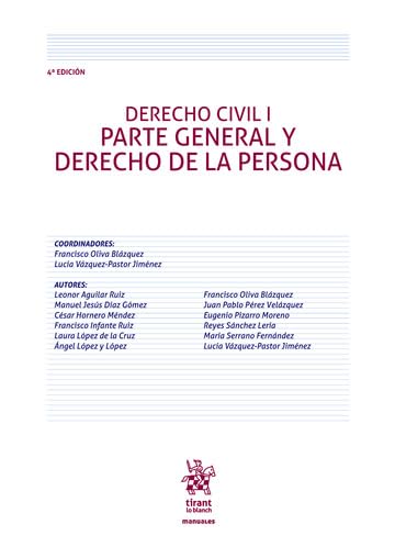 Derecho Civil I Parte General y Derecho de la Persona 4ª Edición (Manuales de Derecho Civil y Mercantil) Law
