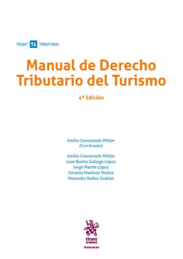 Manual de Derecho Tributario del Turismo 4ª Edición (Manuales Tirant Tributario) book