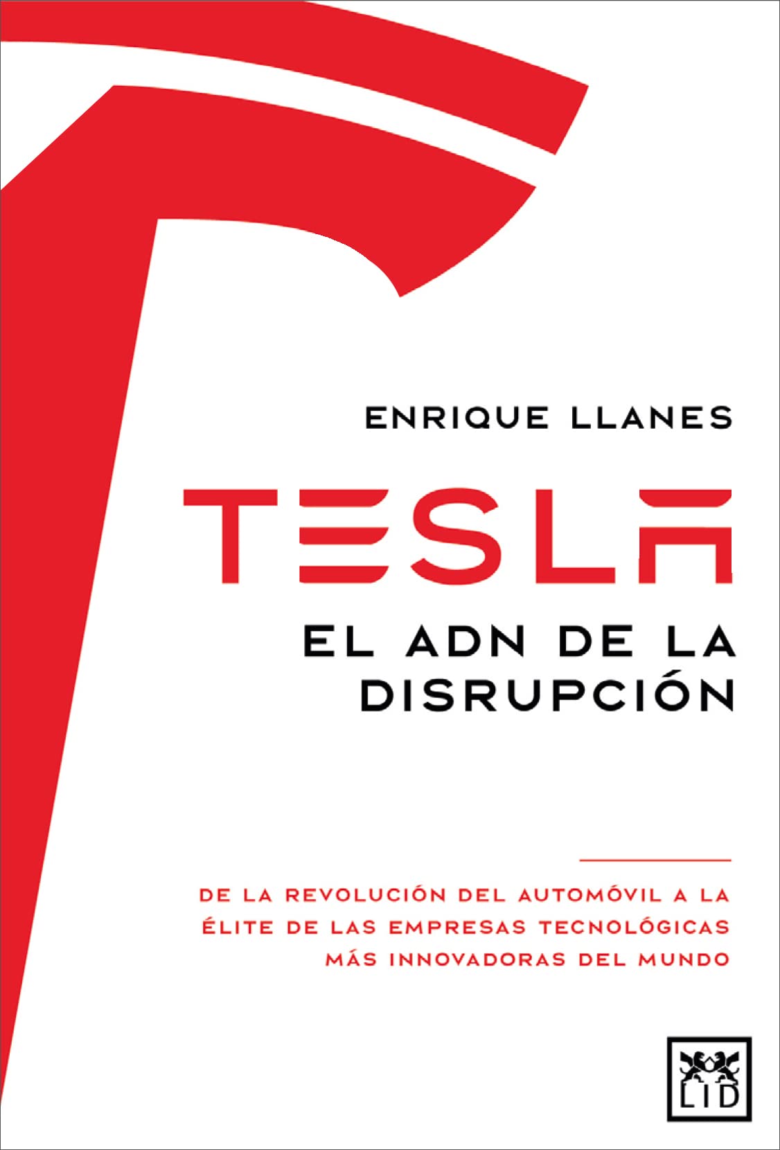 Tesla: El ADN de la disrupción (Acción Empresarial) Memories