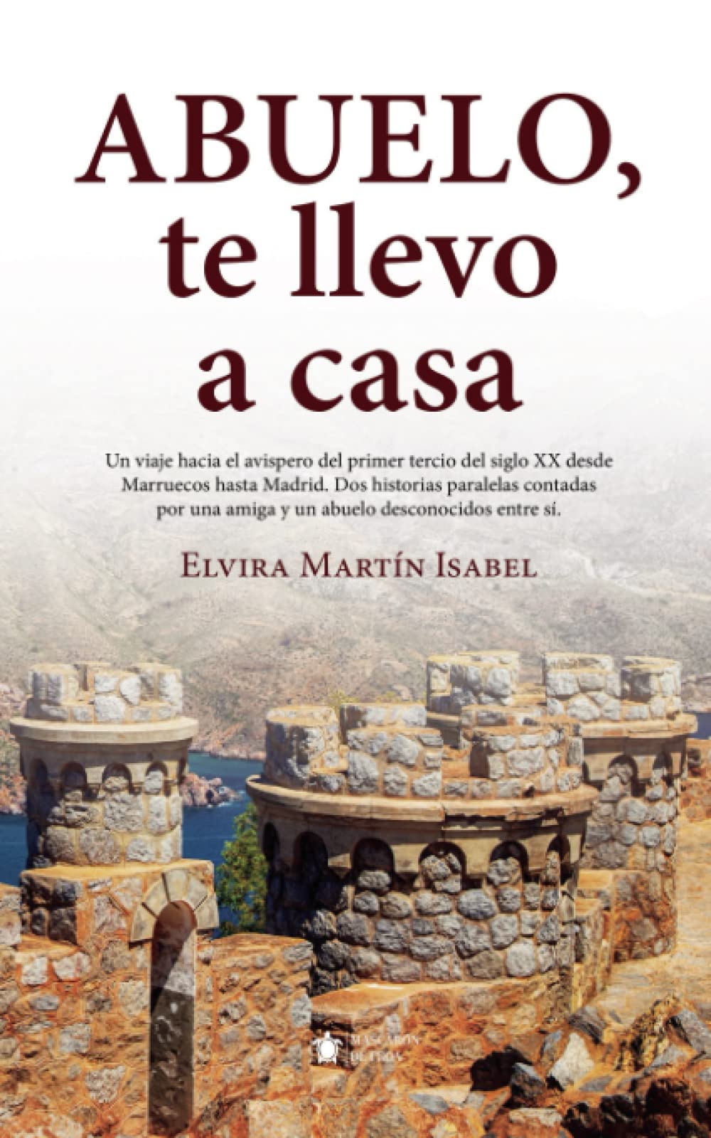 Abuelo, te llevo a casa (Mascarón ficción) Historical Fiction
