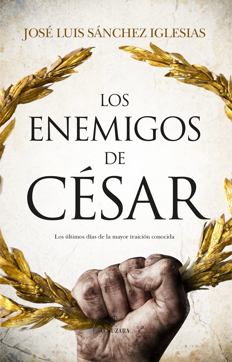Los enemigos de César / Caesar's Enemies book