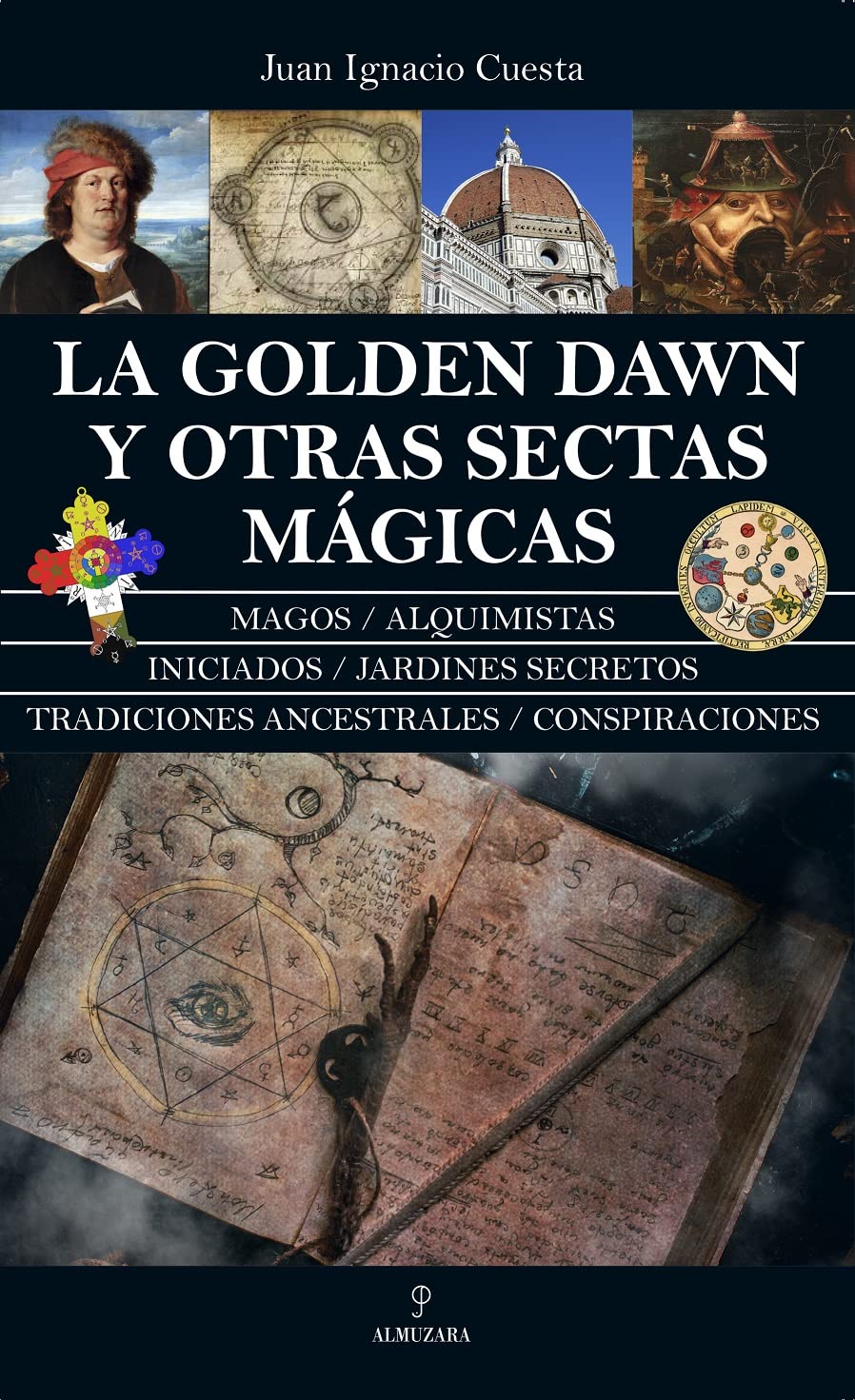 La Golden Dawn y otras sectas mágicas/ The Golden Dawn and other Magical Sects book