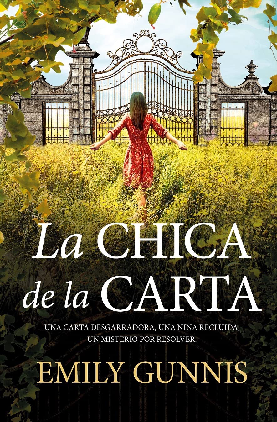 La chica de la carta / The Girl in the Letter: Una Carta Desgarradora, Una Nina Recluida, Un Misterio Por Resolver book