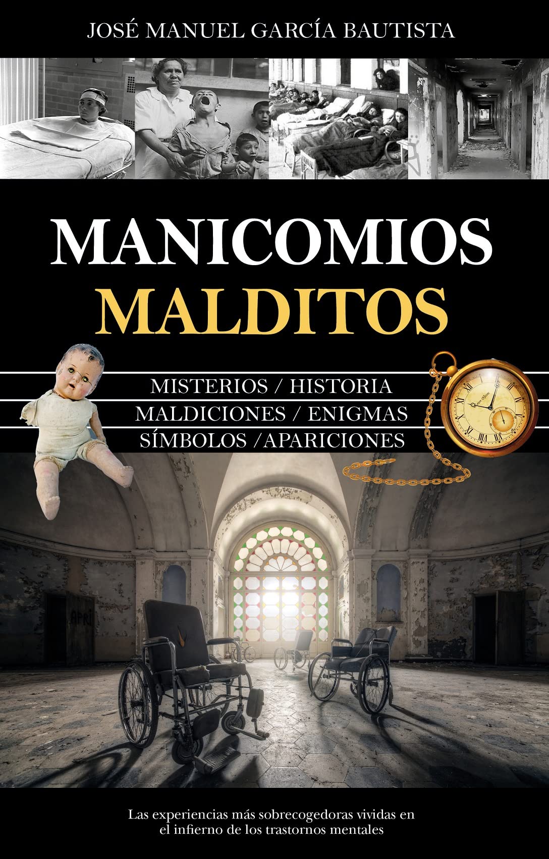 Manicomios malditos Religion & Esotericism