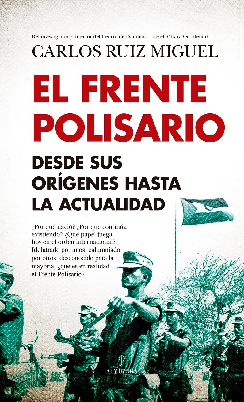 El Frente Polisario: Desde sus orígenes hasta la actualidad book