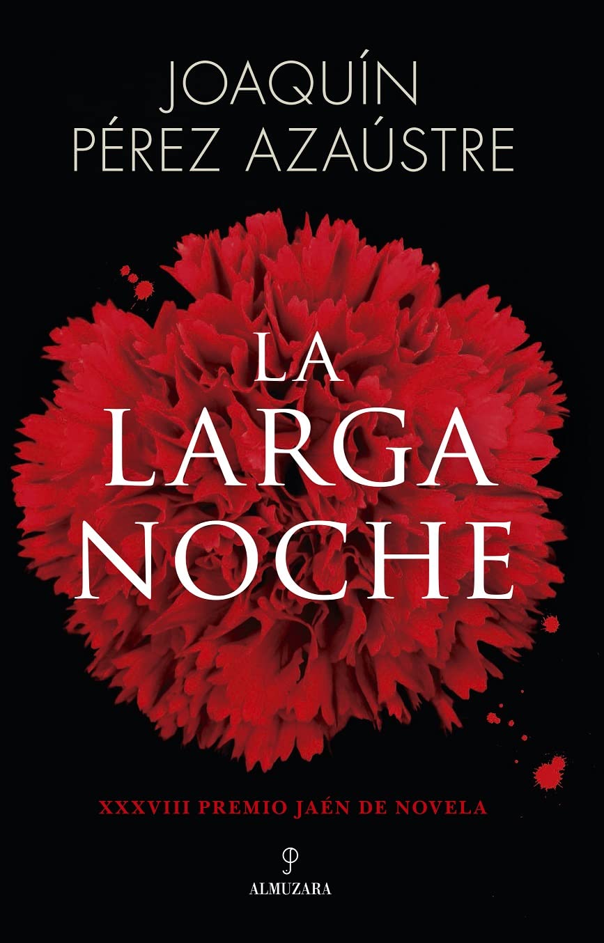 La larga noche: Premio Jaén de Novela 2022 Personalities
