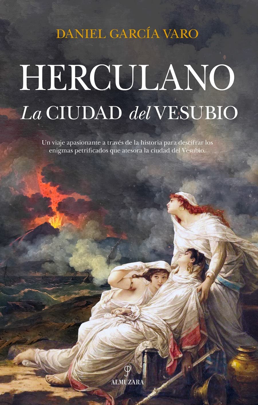 Herculano: La ciudad del Vesubio (Historia) Politics & History