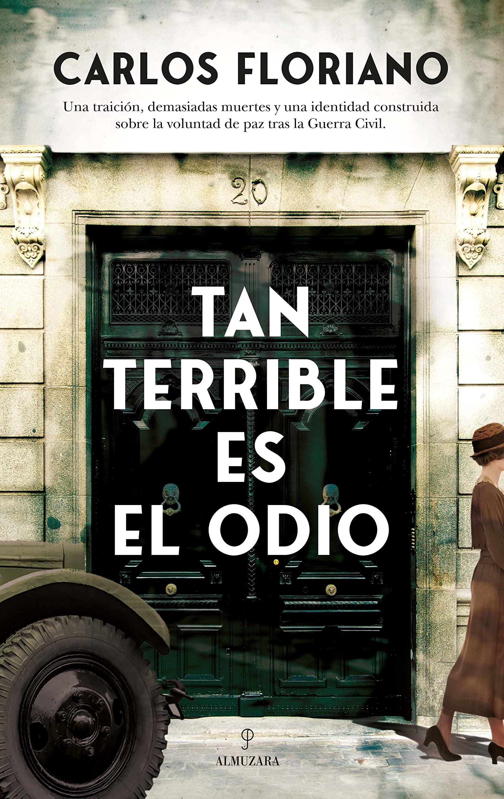 Tan terrible es el odio (Novela) Contemporary literature