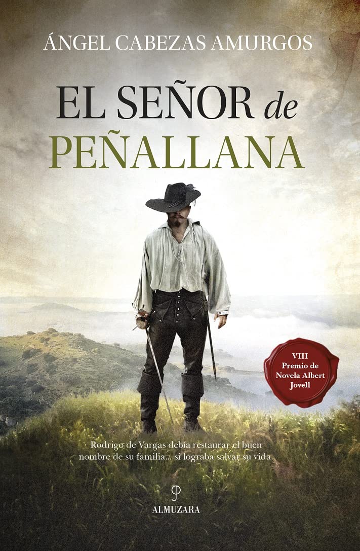 El señor de Peñallana: VIII Premio Albert Jovell de Novela book