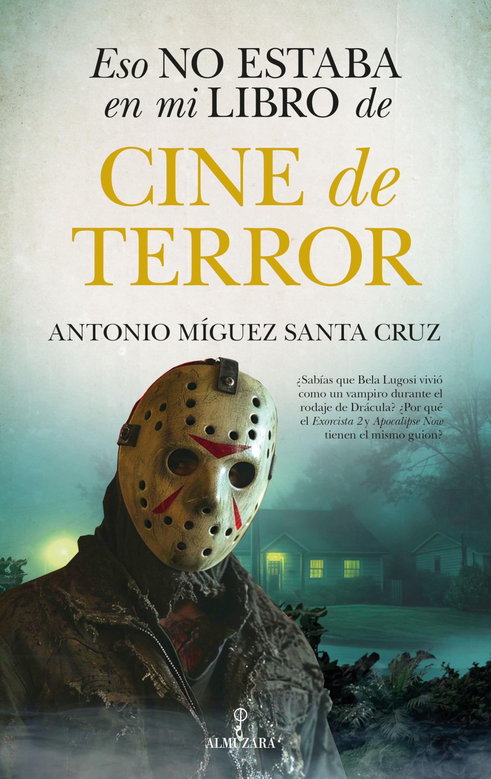 Eso No Estaba En Mi Libro de Cine de Terror Horror & Mystery