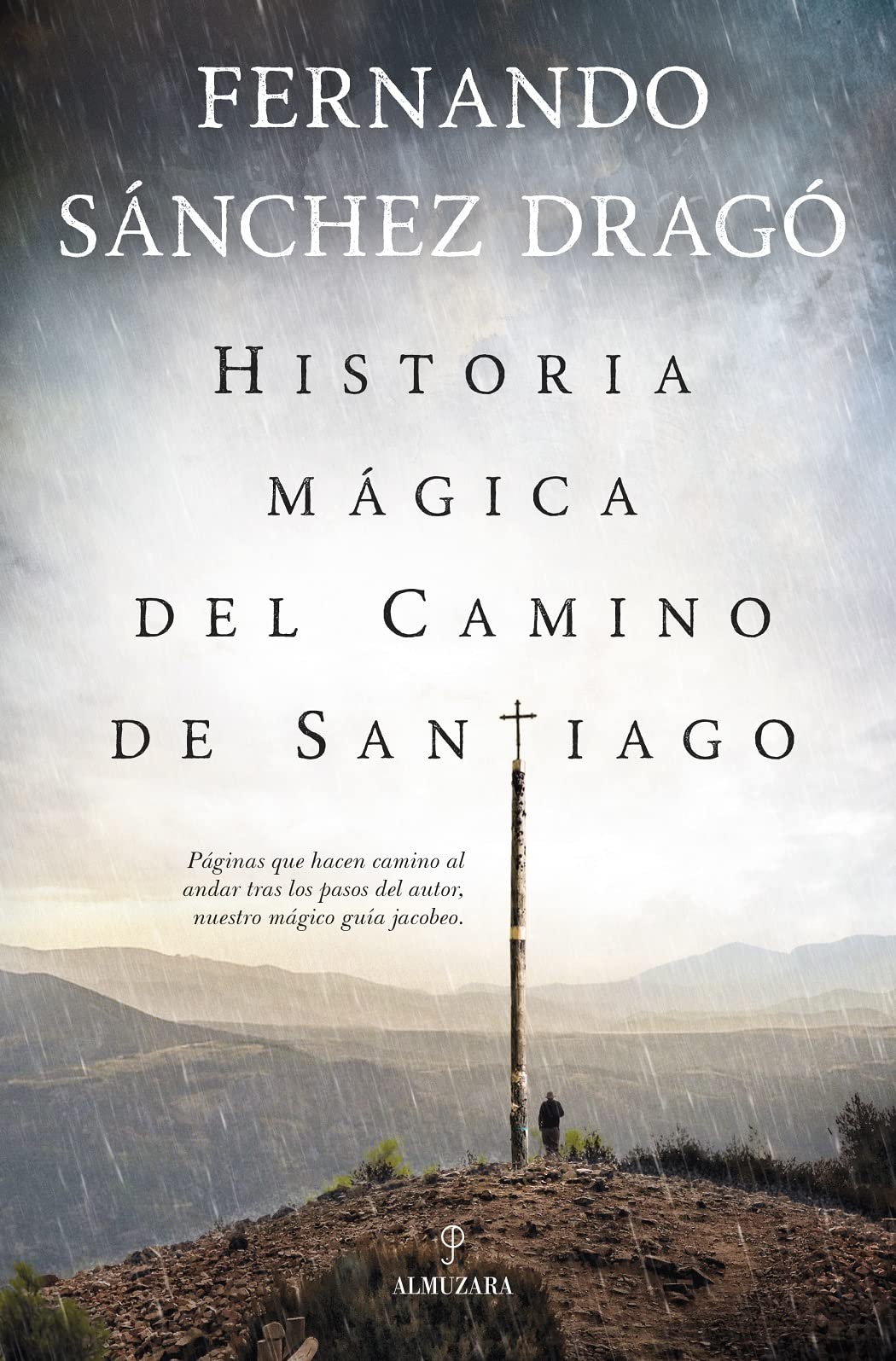 Historia mágica del Camino de Santiago book