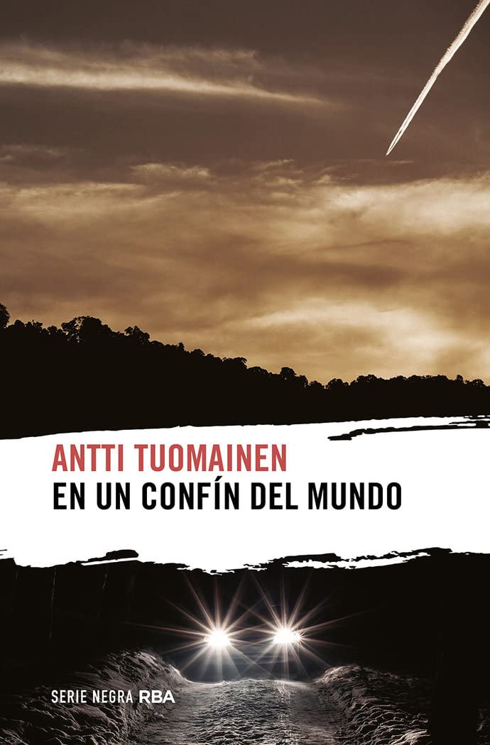 En un confín del mundo (Serie Negra) Humour & Satire