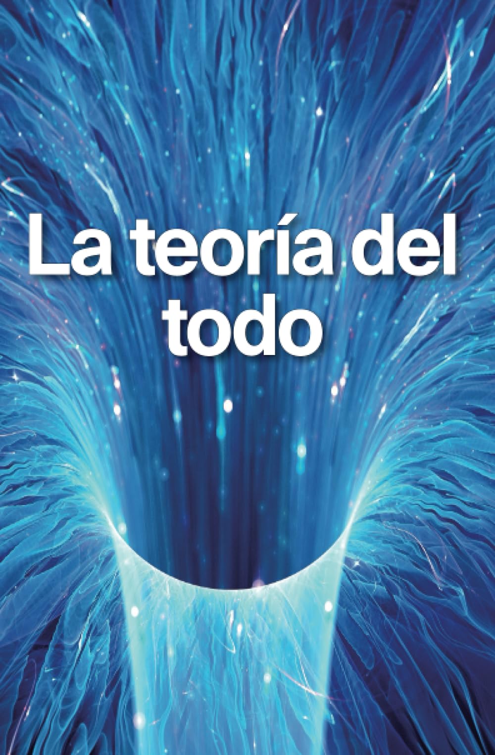 La teoría del todo book