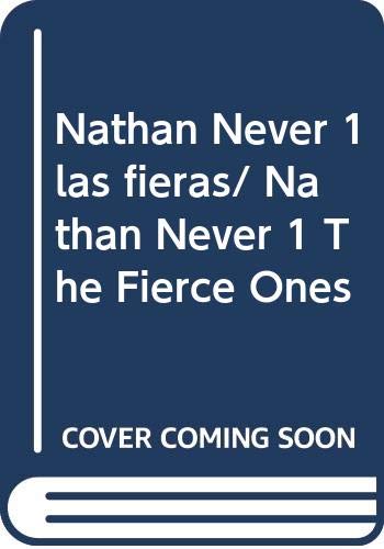 Nathan Never 1 las fieras/ Nathan Never 1 The Fierce Ones book