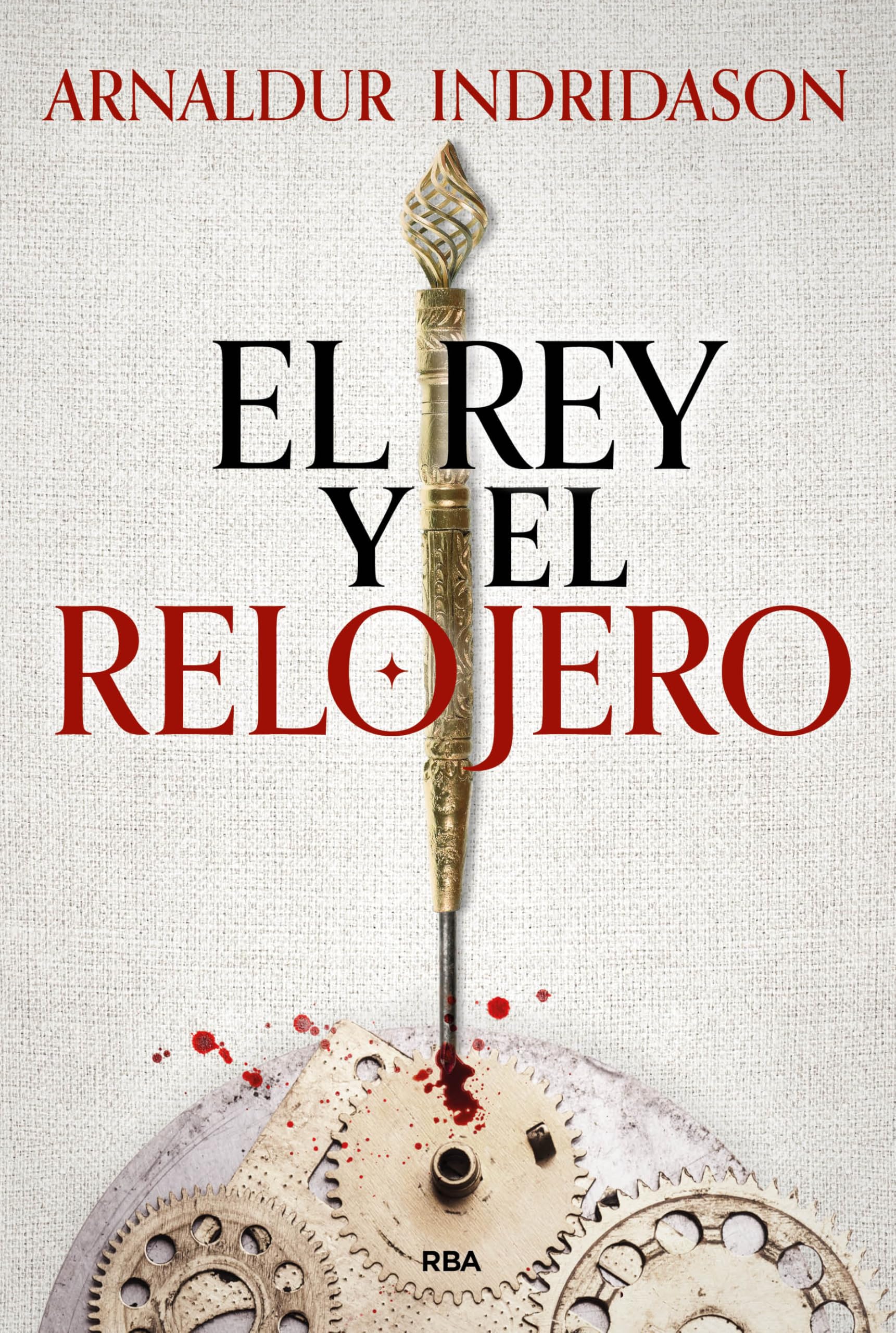 El rey y el relojero: «Un thriller histórico absorbente y cautivador» (Novelas ficción) Historical Fiction