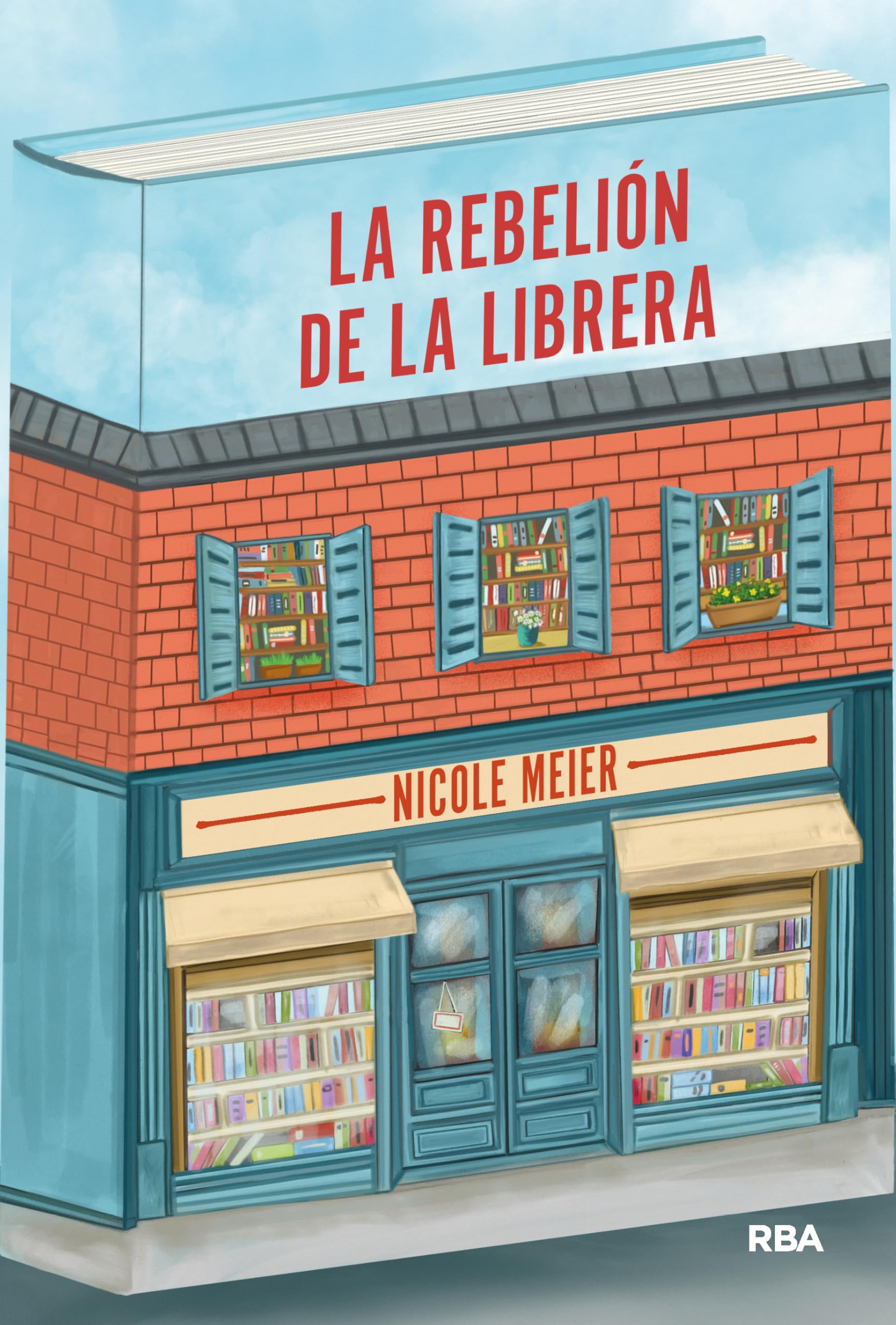 La rebelión de la librera (Novelas ficción) Contemporary literature