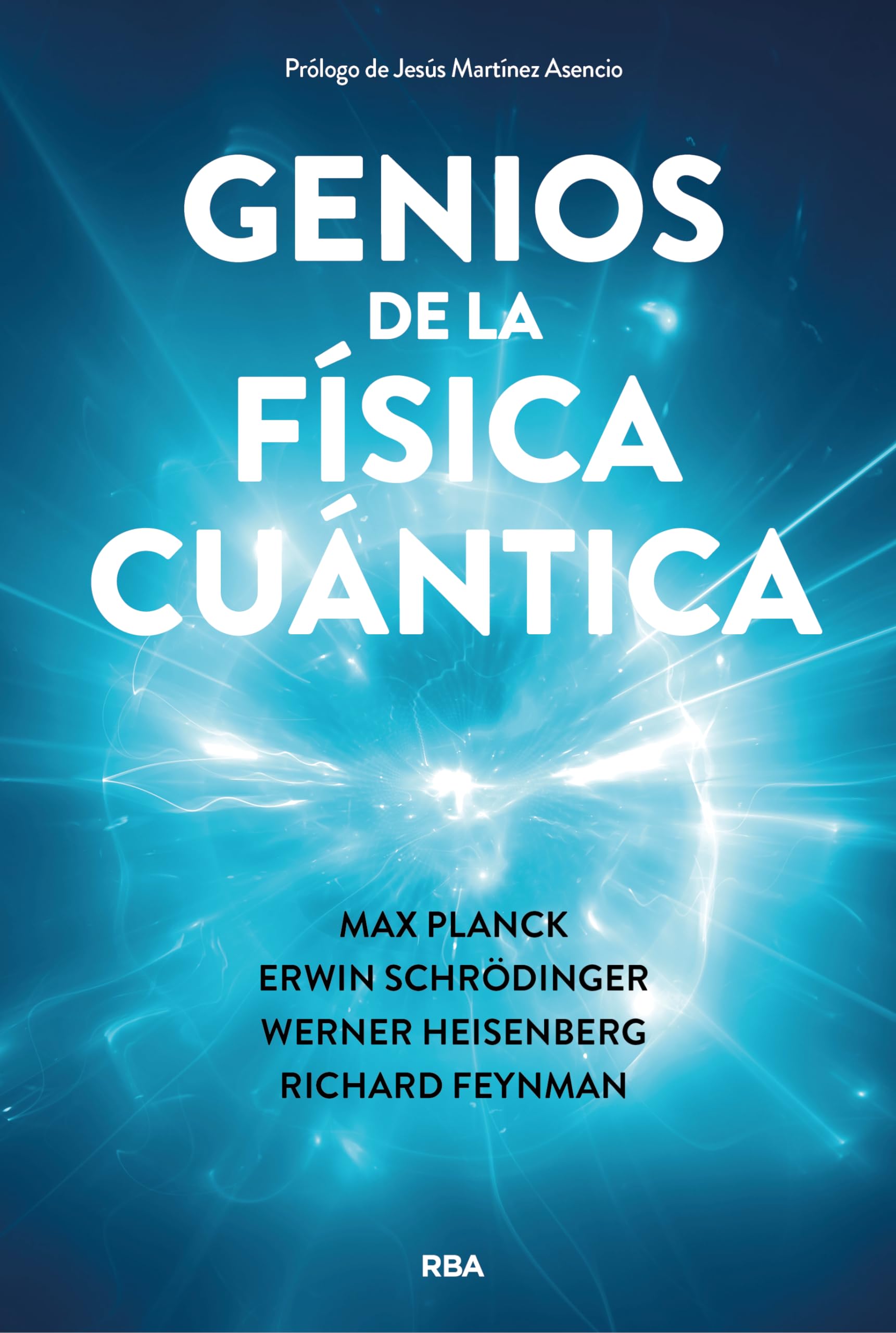 Genios de la física cuántica book
