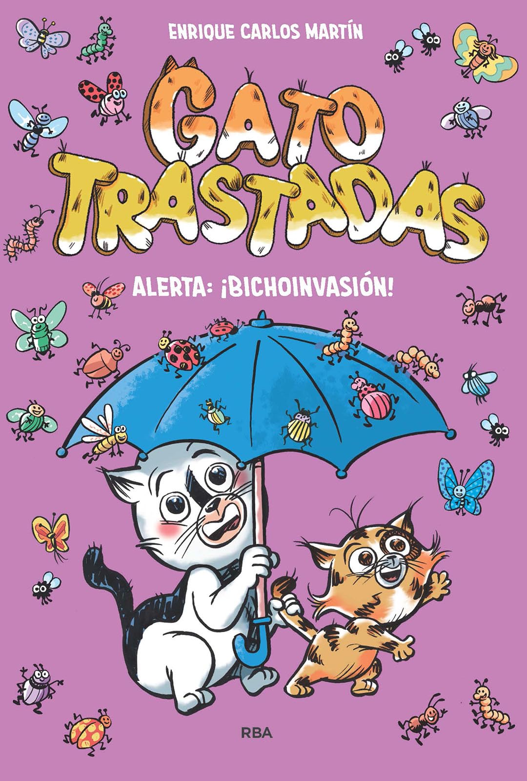 Gatotrastadas 2: Alerta: ¡Bichoinvasión! book