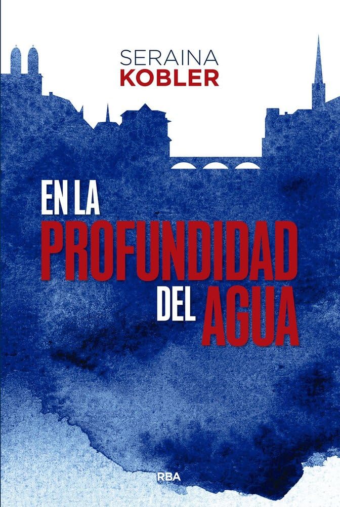 En la profundidad del agua (Serie Negra) Contemporary literature