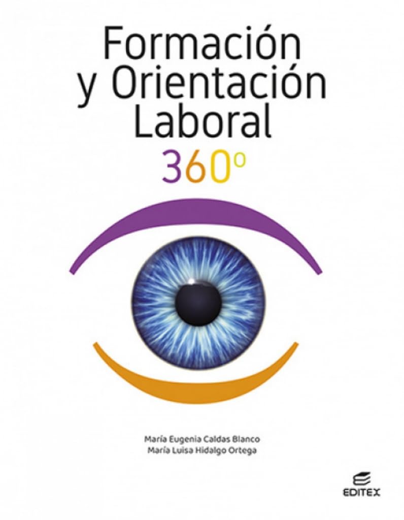 Formación y orientación laboral 360° (Ciclos Formativos) Books