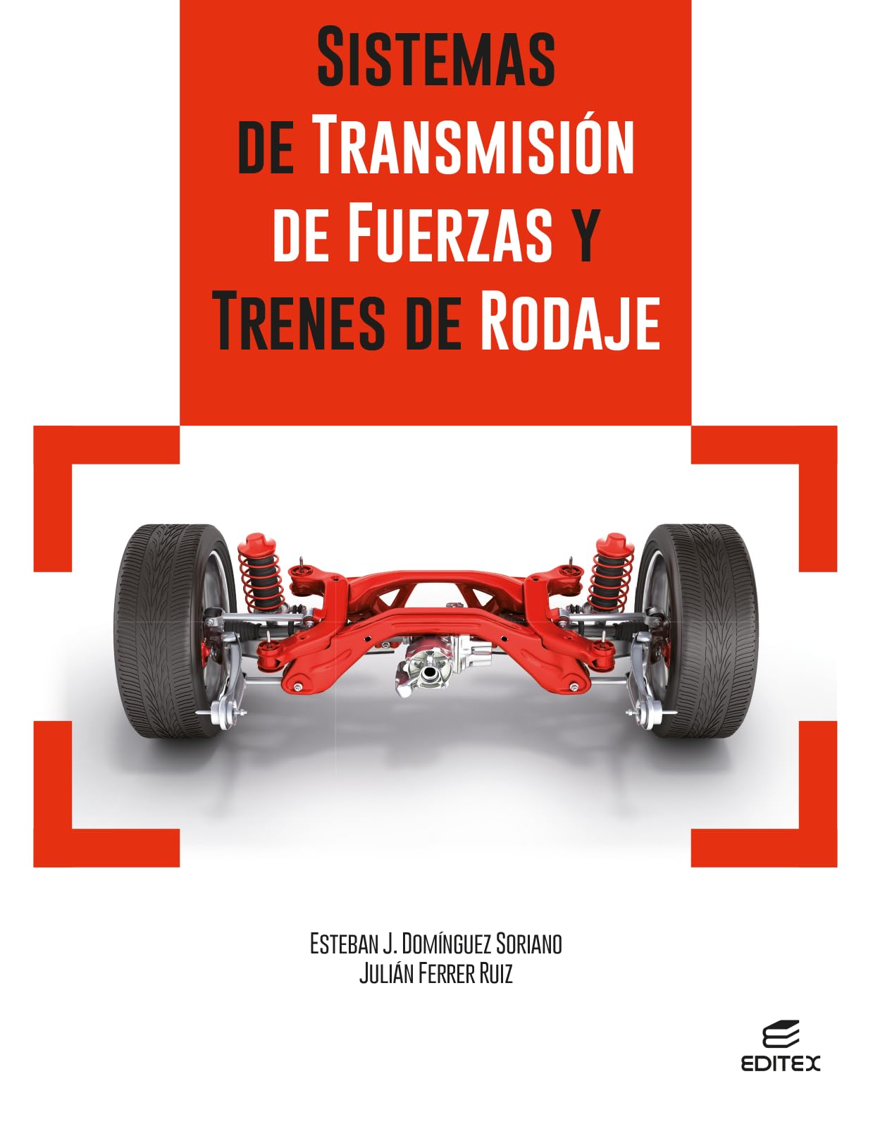 Sistemas de transmisión de fuerzas y trenes de rodaje Books