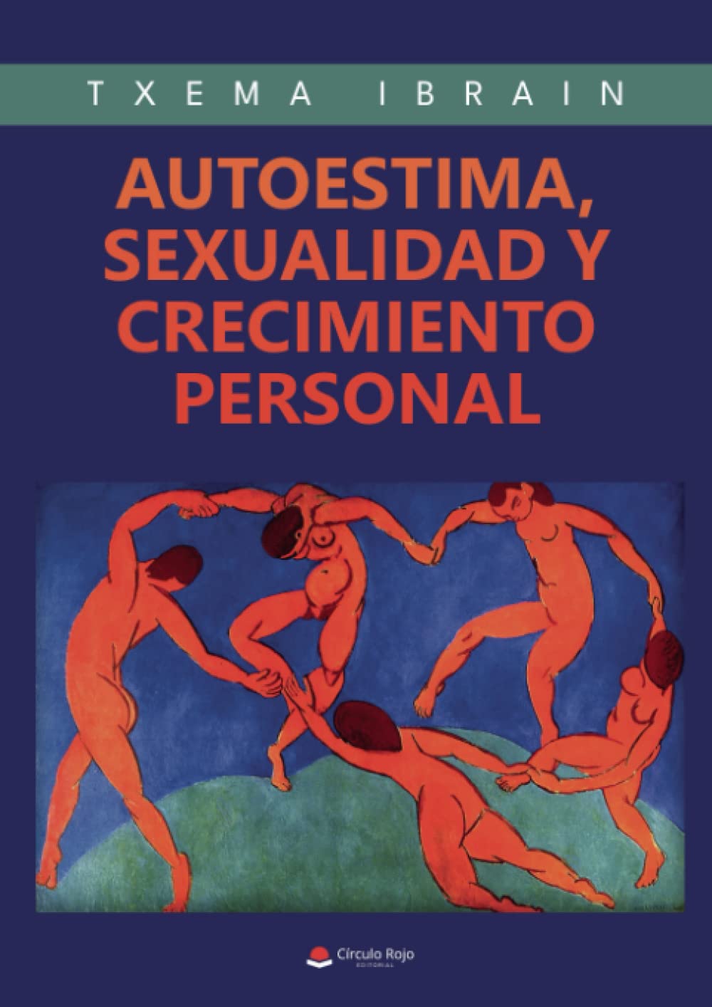 Autoestima, sexualidad y crecimiento personal Self-help