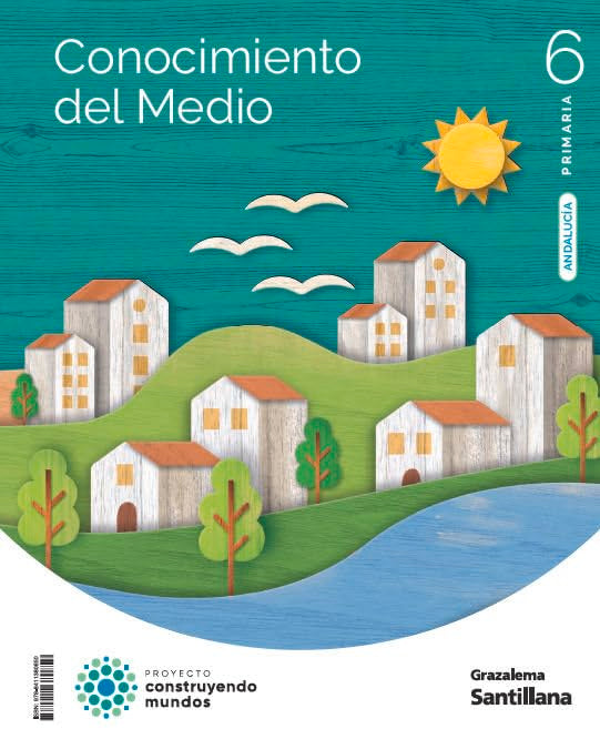 CONOCIMIENTO DEL MEDIO 6 PRIMARIA CONSTRUYENDO MUNDOS book