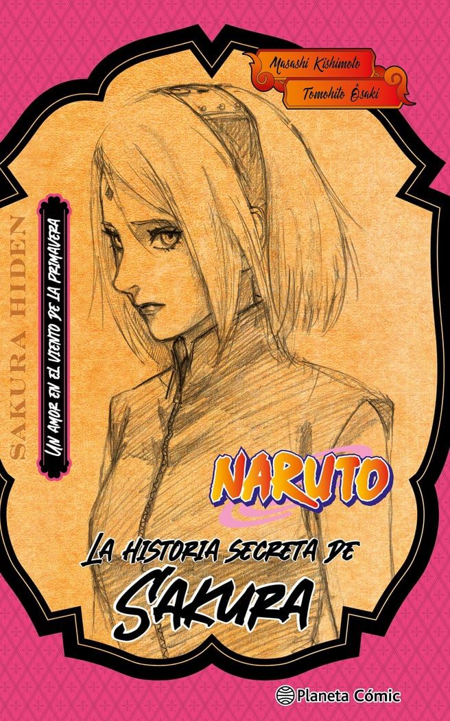 Naruto. La historia secreta de Sakura (novela) (Manga Novela) Manga