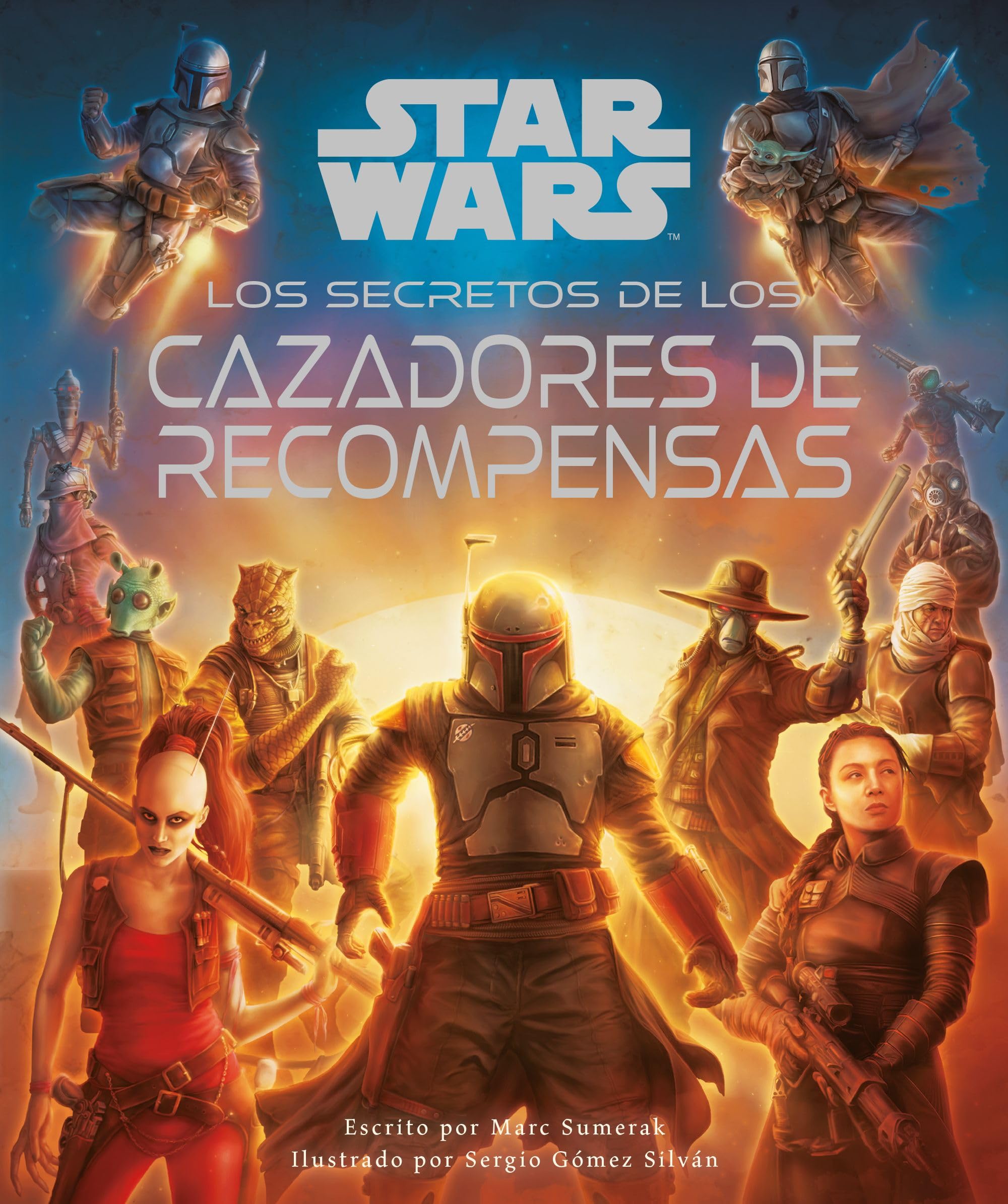 Star Wars Los Secretos de los Cazadores de recompensas book