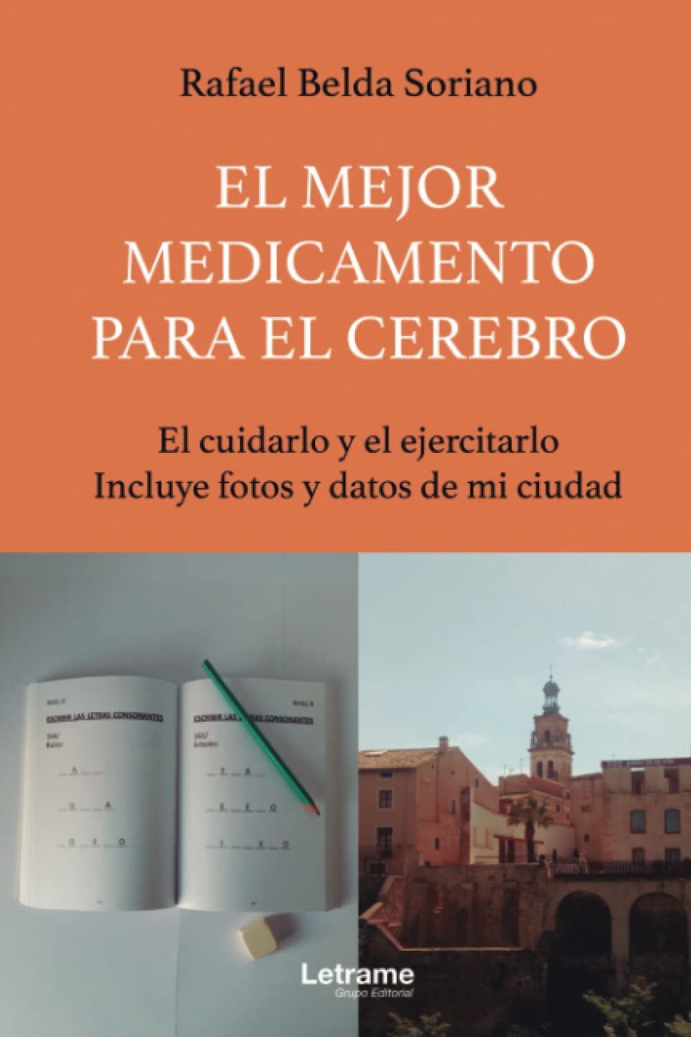 El mejor medicamento para el cerebro book