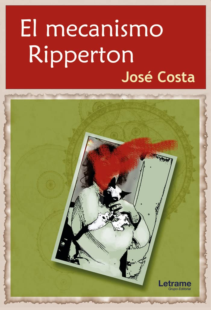 El mecanismo Ripperton (Novela, Band 1) Contemporary literature