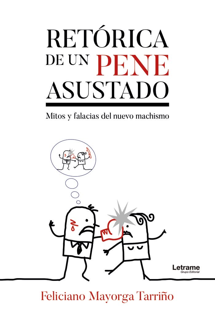 Retórica de un pene asustado book