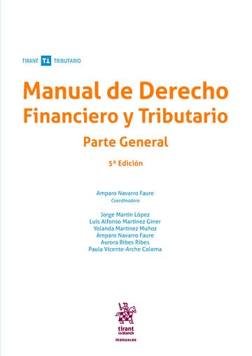 MANUAL DERECHO FINANCIERO Y TRIBUTARIO PARTE GENERAL 5ª EDIC book