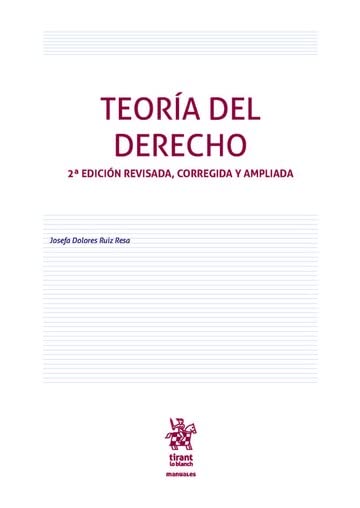 Teoría del Derecho 2ª Edición revisada, corregida y ampliada book