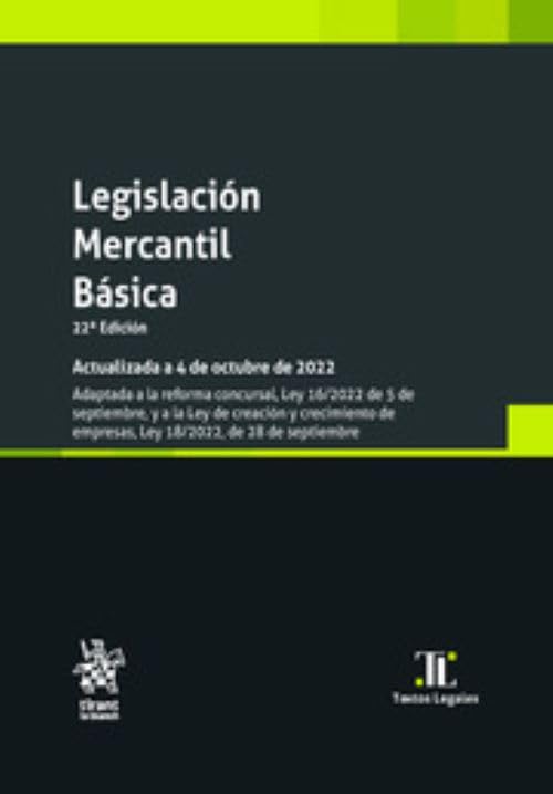 LEGISLACION MERCANTIL BASICA 22ª ED book