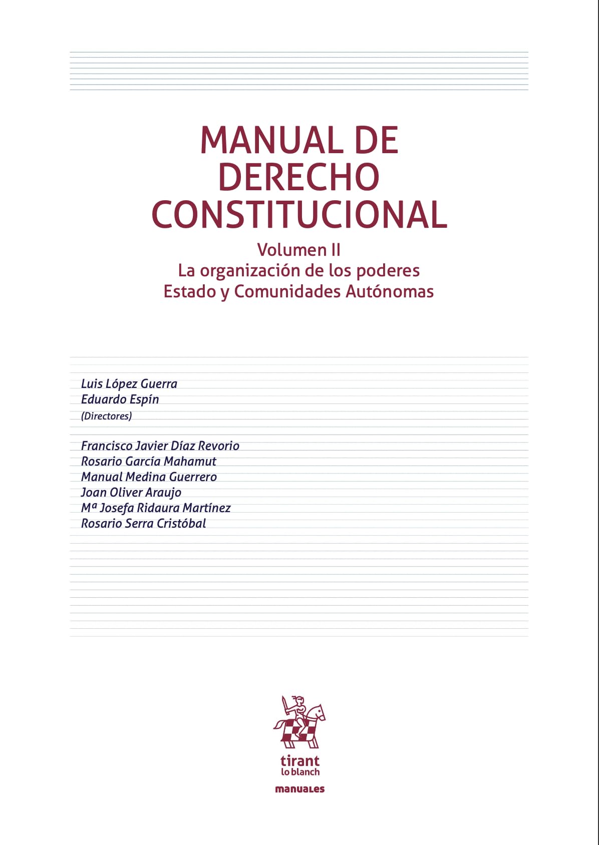 MANUAL DE DERECHO CONSTITUCIONAL VOL 2 (Manuales de Derecho Constitucional, Band 1) Law