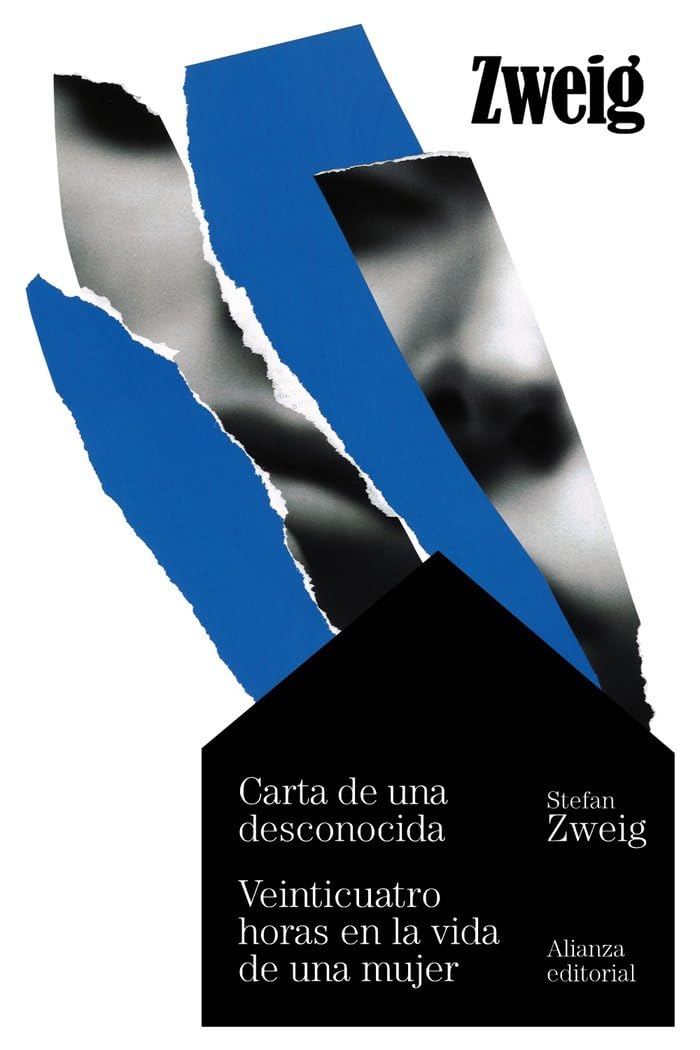 Carta de una desconocida. Veinticuatro horas en la vida de una mujer Classics