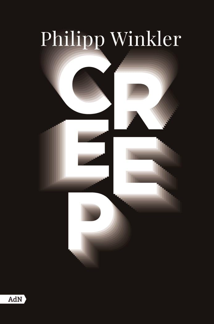 Creep (AdN) (AdN Alianza de Novelas, Band 319) Contemporary literature
