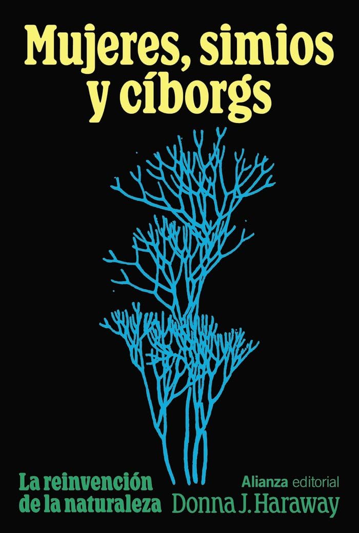 Mujeres, simios y cíborgs: La reinvención de la naturaleza book
