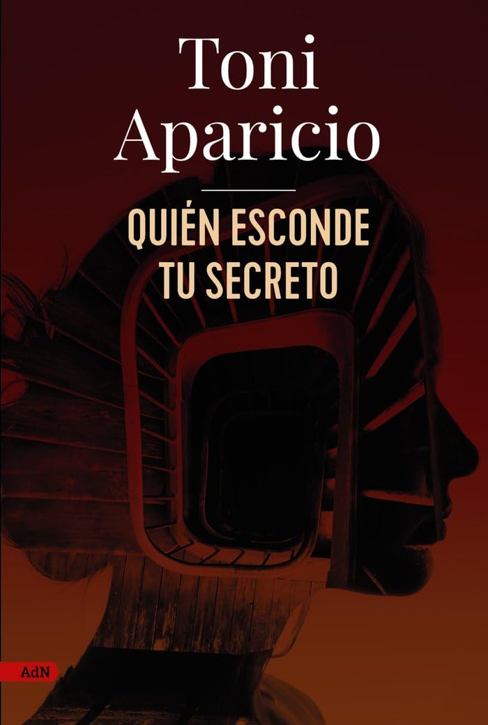 Quién esconde tu secreto (AdN) (AdN Alianza de Novelas) Contemporary literature