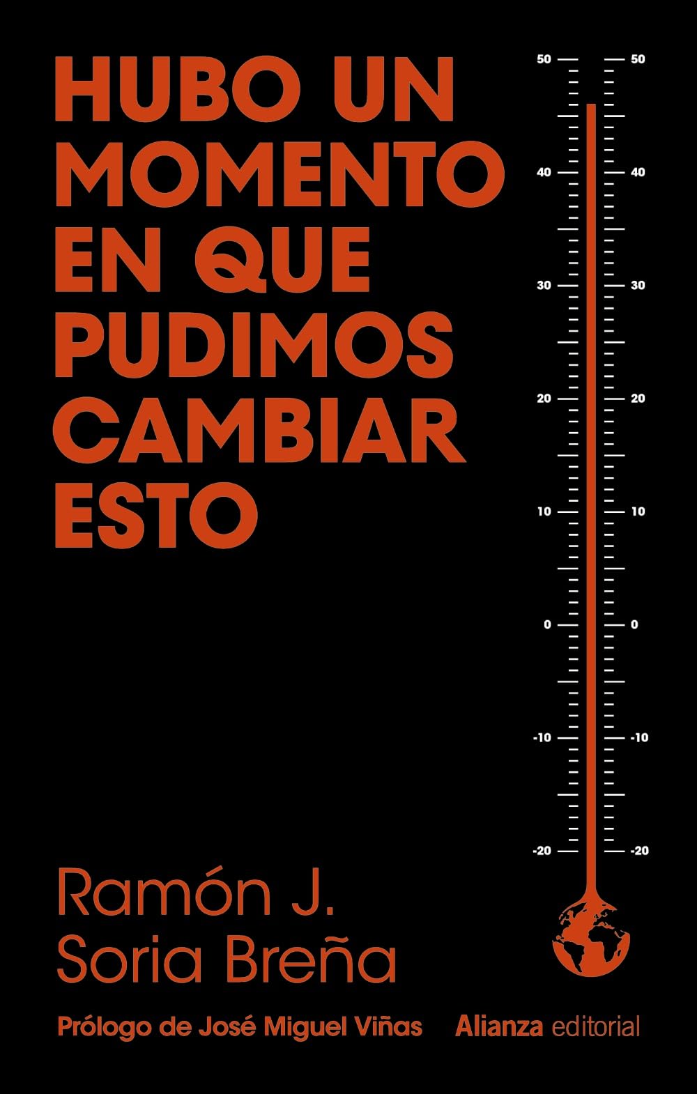Hubo un momento en que pudimos cambiar esto (Libros Singulares (LS)) Mathematics