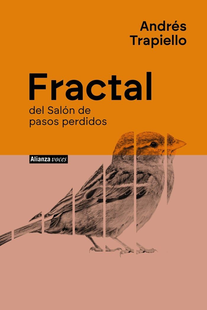 Fractal: del Salón de pasos perdidos (Alianza Voces) Essays & Short Stories