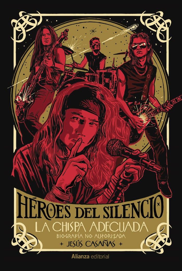 Héroes del Silencio (Biografía no autorizada): La chispa adecuada book