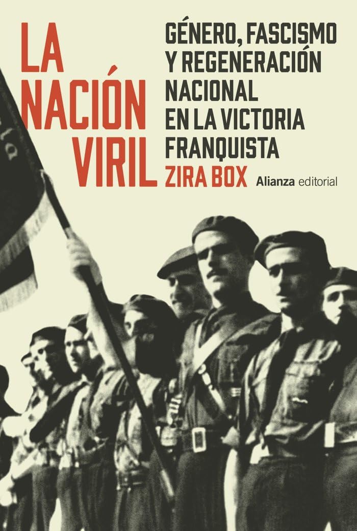 La nación viril (Alianza Ensayo) Books