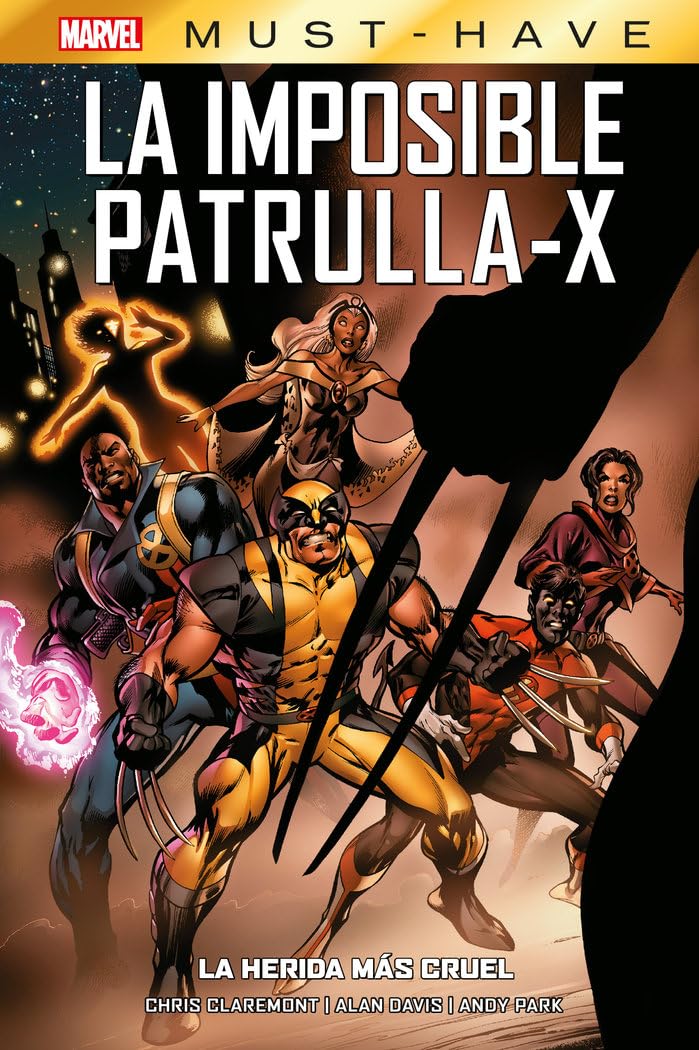 Marvel must have imposible patrulla-x 2. la herida más cruel book